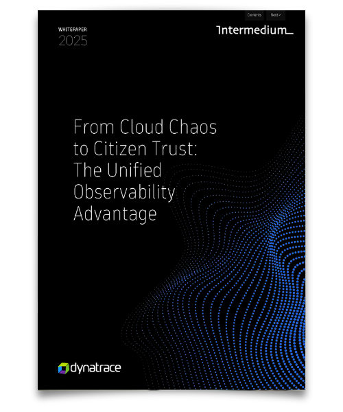 Intermedium - Dynatrace - From Cloud Chaos to Citizen Trust - Prototype Intermedium - Dynatrace - From Cloud Chaos to Citizen Trust - Prototype